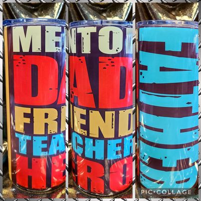 Father Mentor RTS Finished Tumblers/Sublimation Transfers